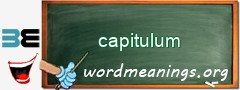 WordMeaning blackboard for capitulum